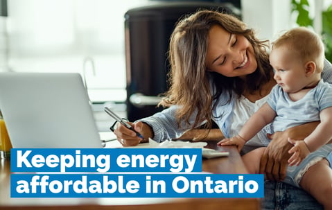 Ontario Helping Families and Small Businesses Keep Electricity Costs Down